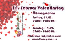 Öffnungszeiten Valentinstag bei Flowerpower Graz am 13. und 14. Februar